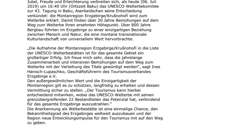 Es ist geschafft: Montanregion Erzgebirge/Krušnohoří zum UNESCO-Welterbe ernannt  