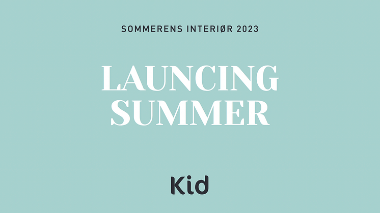Sommeren hos Kid Interiør