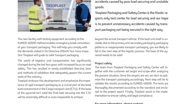 Trioplast Packaging and Safety Center - Nordic region’s only test center for load securing, opening on December 2