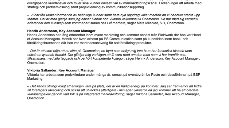Onemotion rekryterar