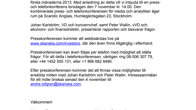 Inbjudan till press- och telefonkonferens den 7 november med presentation av Skanskas niomånadersrapport