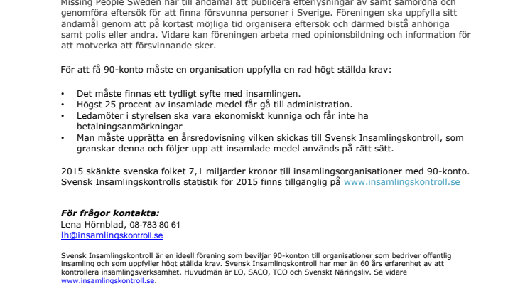 Missing People Sweden har beviljats 90-konto