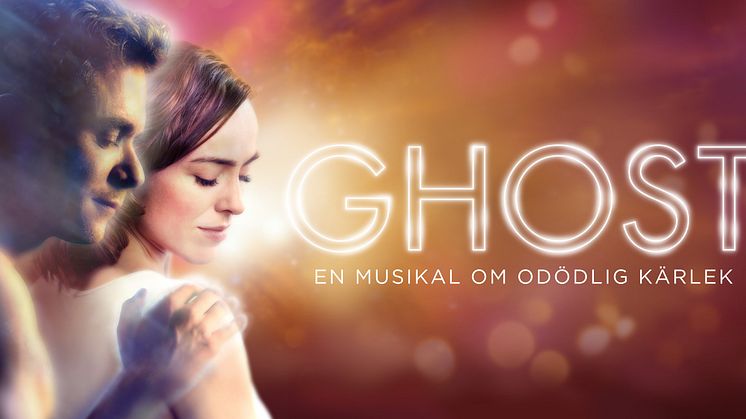 GHOST - Musikalen om odödlig kärlek kommer till China Teatern i höst!