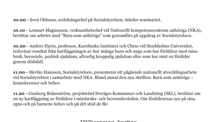 Presseminarium om en unik kartläggning om barn som anhöriga