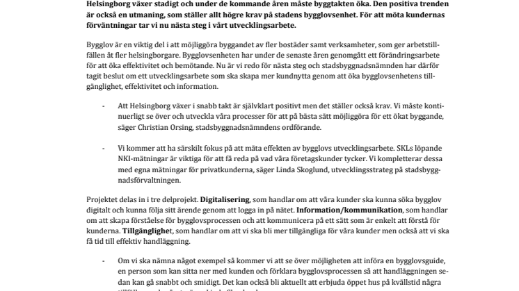 ​Nu tar vi nästa steg i arbetet med att skapa ökad kundnytta i bygglovsärenden