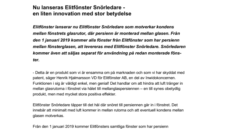 Nu lanseras Elitfönster Snörledare - en liten innovation med stor betydelse