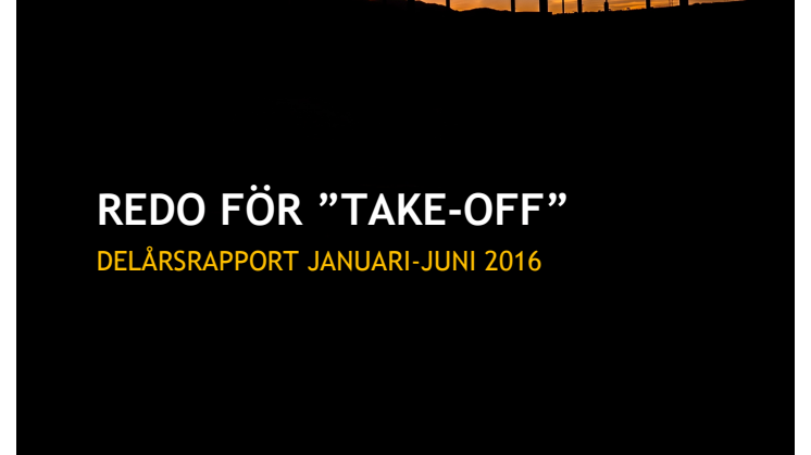 WEREL AB - DELÅRSRAPPORT JAN-JUN 2016