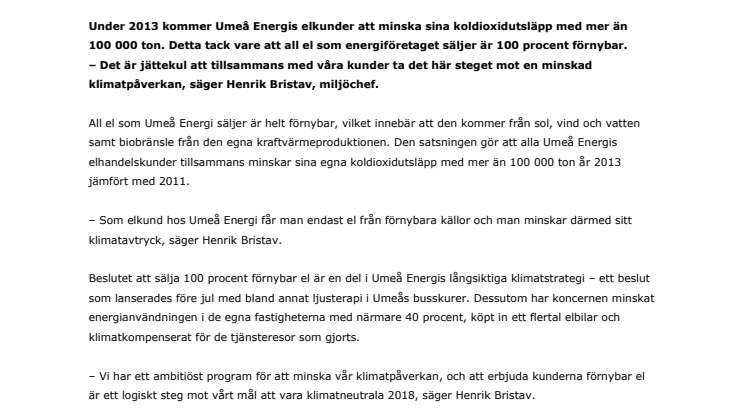 Umeåborna minskar sin klimatpåverkan tack vare förnybar el från Umeå Energi
