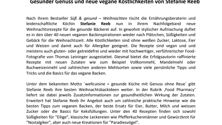 Der Backseller zur Weihnachtszeit: Gesunder Genuss und neue vegane Köstlichkeiten von Stefanie Reeb