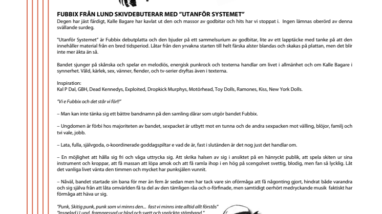 Vi e Fubbix och det står vi för!!