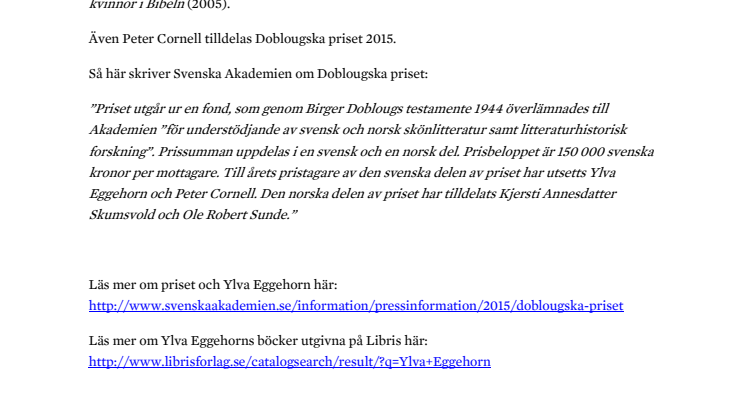 ​​Ylva Eggehorn tilldelas Svenska Akademiens Doblougska priset 
