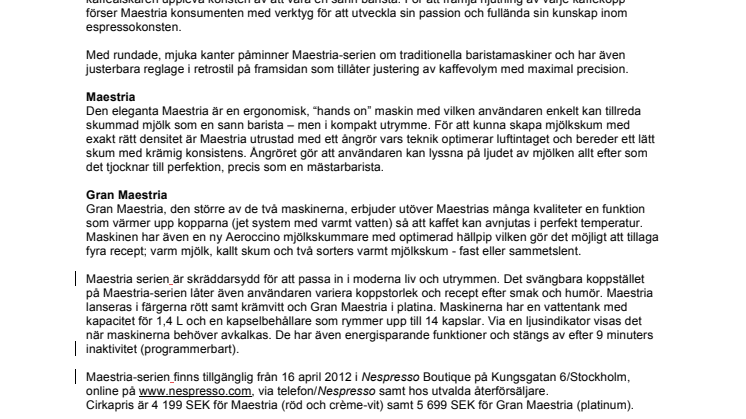 NESPRESSO LANSERAR MAESTRIA – UPPLEV KONSTEN ATT VARA BARISTA I DITT HEM 