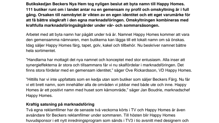 Happy Homes skyltar upp