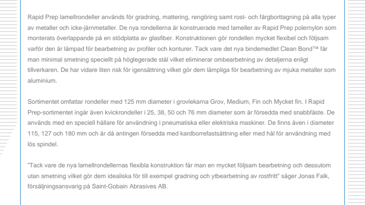 Nya lamellrondeller för ytkonditionering