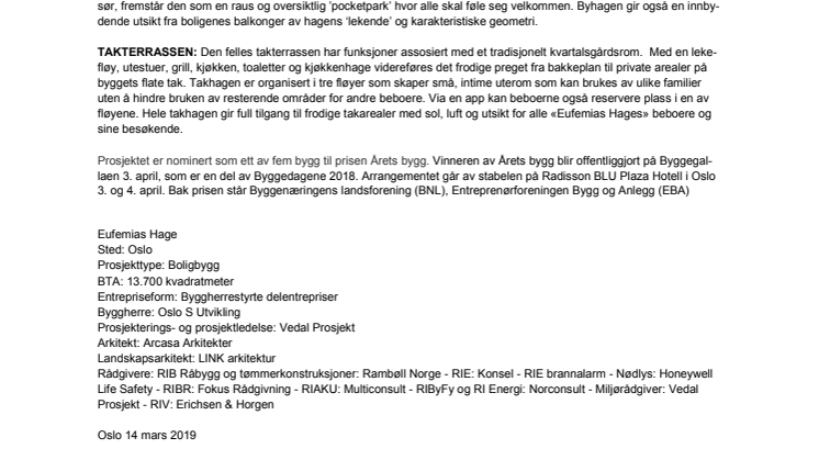 Eufemias Hage nominert til Årets bygg