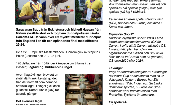 Europamästerskapen i Carrom:  Sverige vinner guld i dubbel