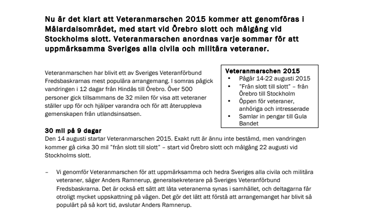 Veteranmarschens start och mål 2015 avgjorda
