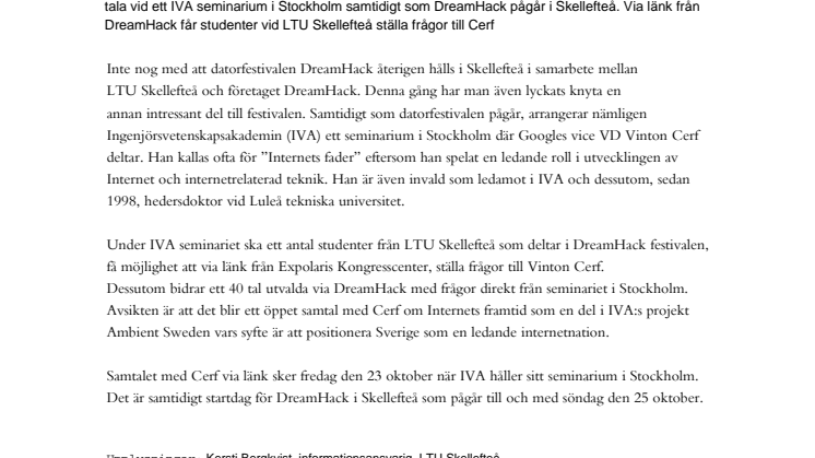 Studenter frågar ut internetguru vid DreamHack