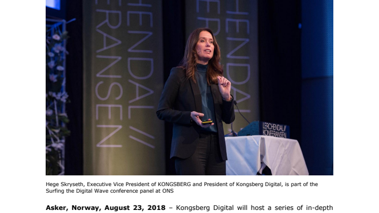 Kongsberg Digital at ONS 2018: A closer look at the safety, productivity, and efficiency benefits from digitalization 
