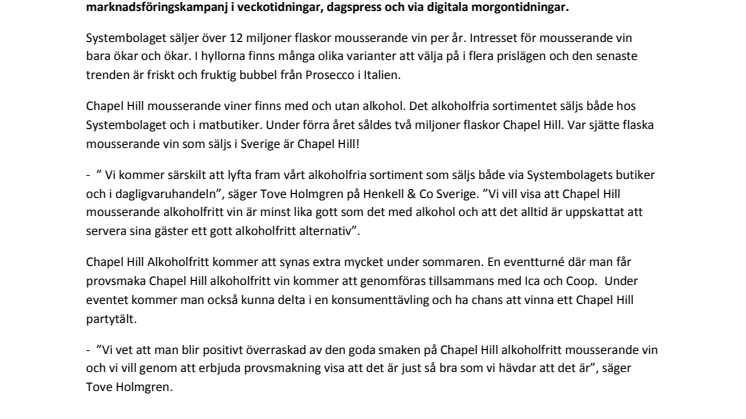 Sveriges populäraste bubbel - Chapel Hill - i ny design!