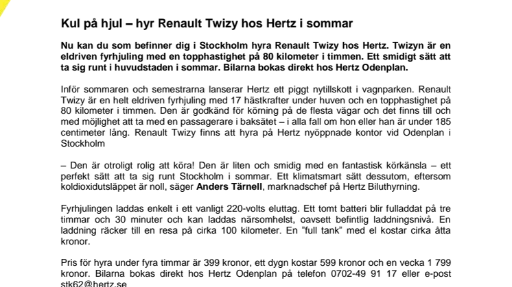 Kul på hjul – hyr Renault Twizy hos Hertz i sommar