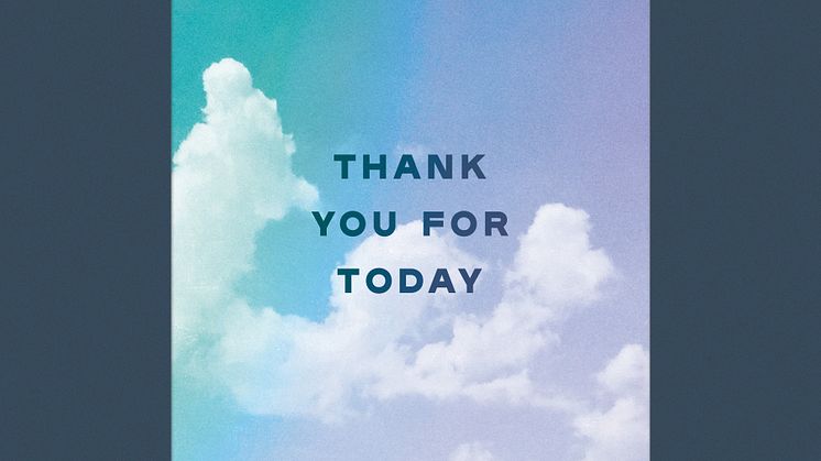 Thank You For Today