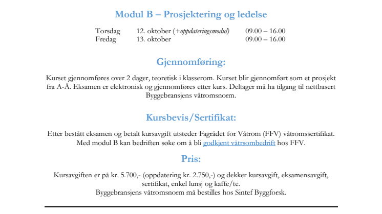 Invitasjon til våtromskurs - Modul B - i Stavanger 12 oktober