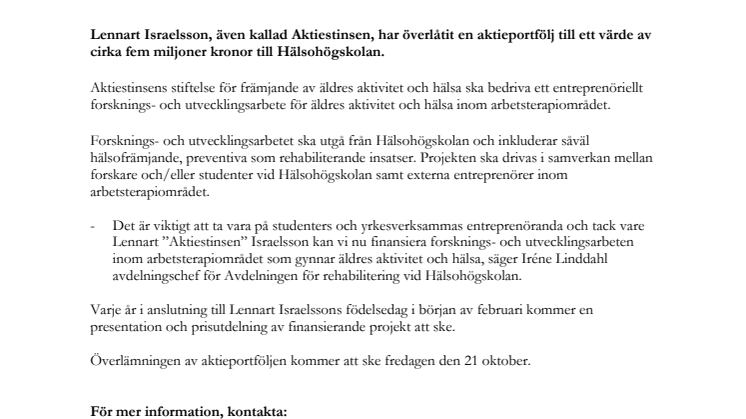 Hälsohögskolan får pengar från Aktiestinsen