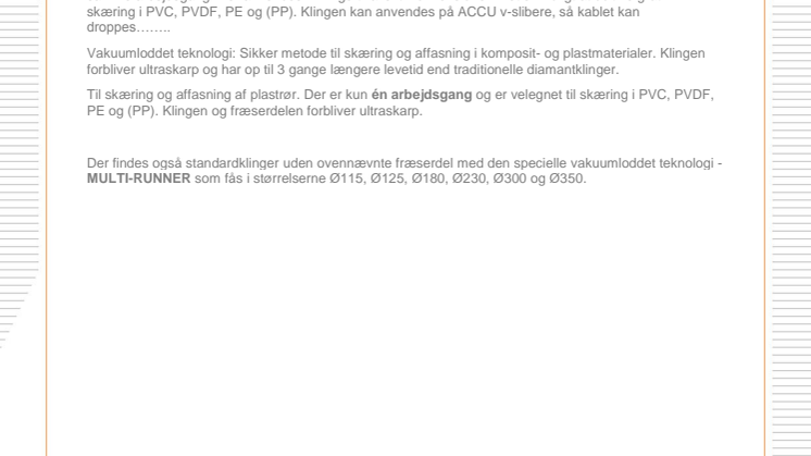 NY LØSNING TIL SKÆRING/AFFASNING AF PLASTRØR  