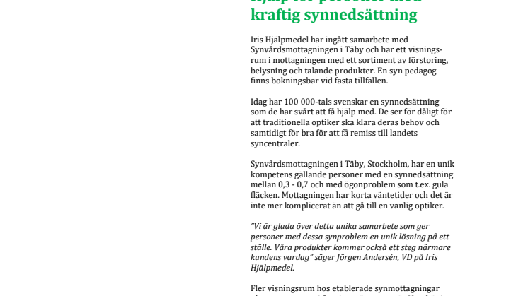 Iris Hjälpmedel samarbetar med Synvårdsmottagningen: Hjälp för personer med måttlig till kraftig synnedsättning