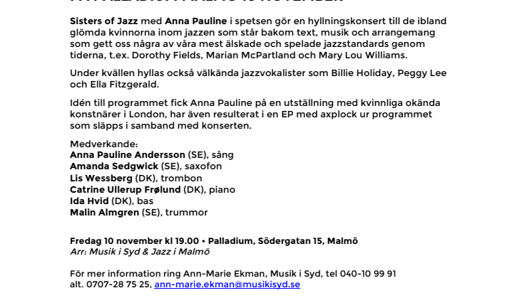 Sisters of Jazz – ”It’s all about the ladies” – en hyllning till jazzens kvinnor – på Palladium Malmö 10 november.