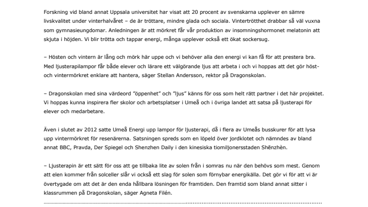 Umeå Energi satsar på ljusterapi tillsammans med Dragonskolan