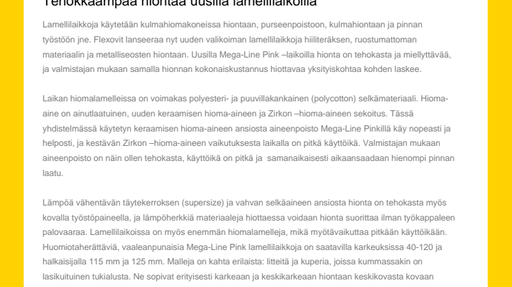 Tehokkaampaa hiontaa uusilla lamellilaikoilla