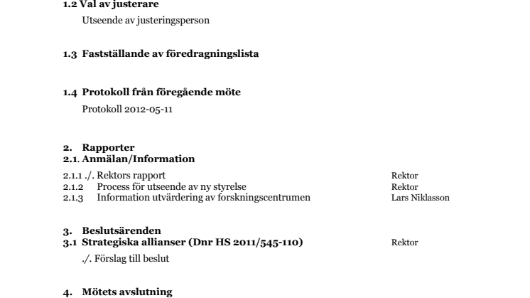 Fördragningslista, styrelsemöte 120914