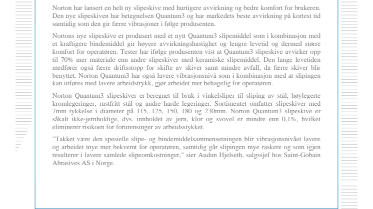Norton Quantum3  slipeskive er laget for å bite