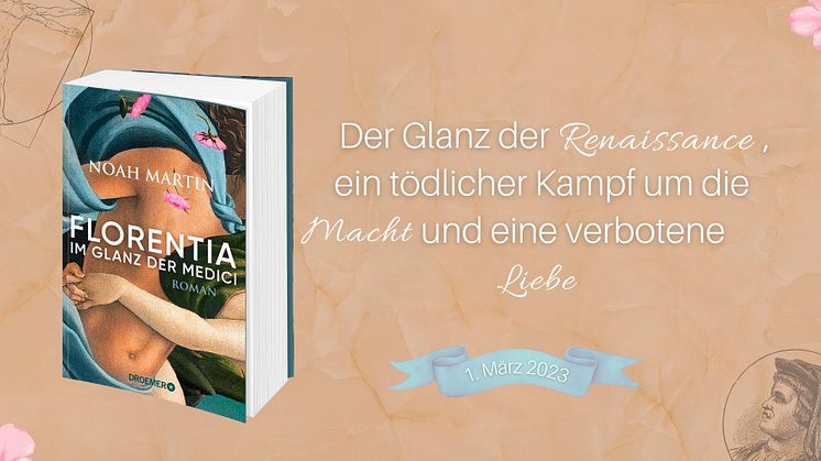 Leonardo Da Vincis Liebe zu einem Medici verstrickt ihn in gefährliche Machtkämpfe: Noah Martins moderner Renaissance-Roman