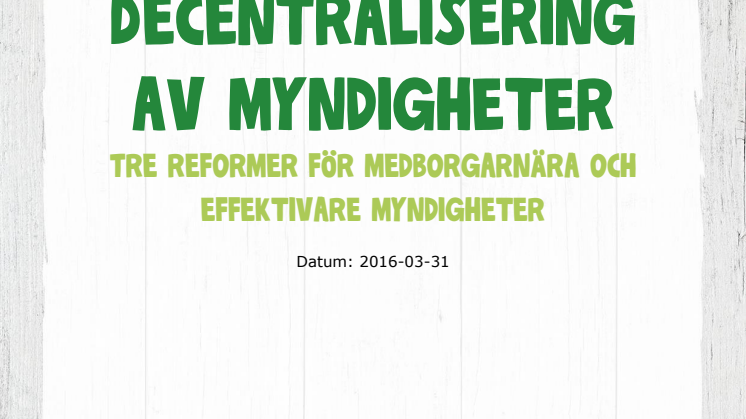 Rapport: Decentraliserade myndigheter
