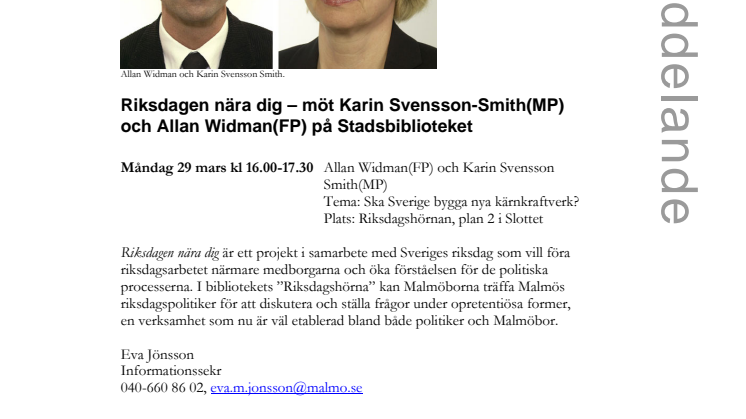 Riksdagen nära dig – möt Karin Svensson-Smith(MP) och Allan Widman(FP) på Stadsbiblioteket
