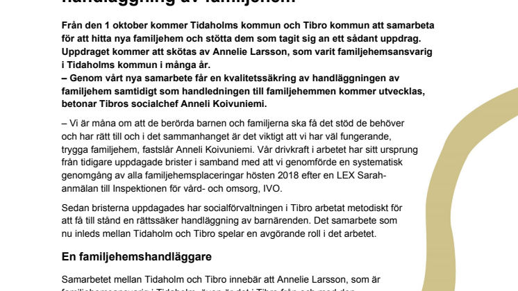 Tidaholm och Tibro får gemensam handläggning av familjehem