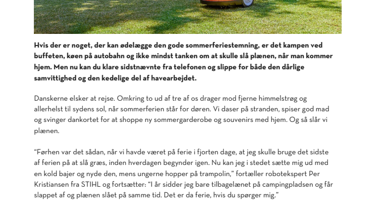 Hvem passer plænen, mens du er på ferie?