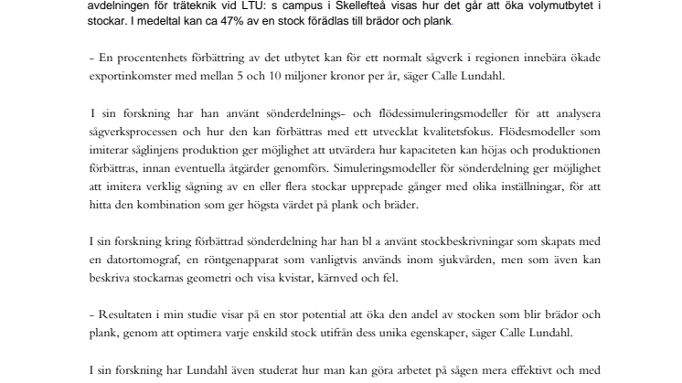 Ny forskning ökar lönsamhet vid sågverk