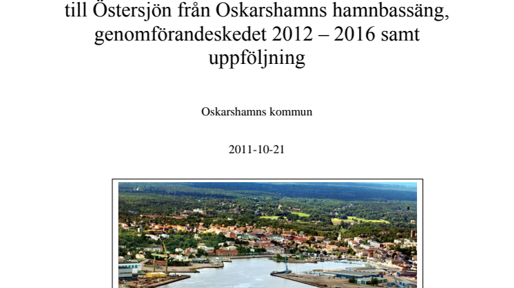 Bidragsansökan för sanering av Oskarshamns hamnbassäng