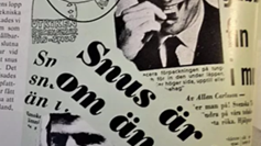 Tidningsrubriker när det första portionssnuset baserat på professor Curt Enzells uppfinning lanserades 1973