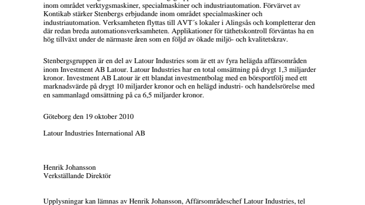 Skarpa AB i Göteborg har varit rådgivare vid försäljningen av Kontikab AB