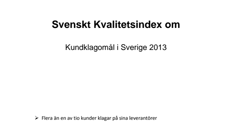 Svenskt Kvalitetsindex om kundklagomål 