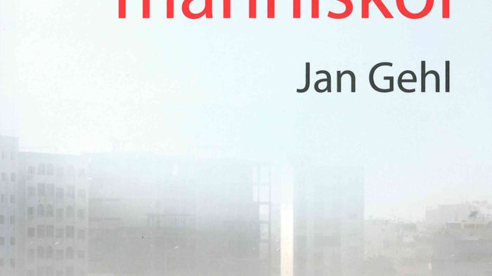 Jan Gehls bok ”Byer for mennesker”- nu ger Svensk Byggtjänst ut en översatt utgåva på svenska!