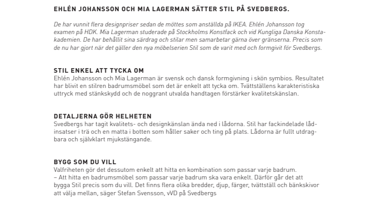 Ehlén Johansson och Mia Lagerman sätter Stil på Svedbergs 