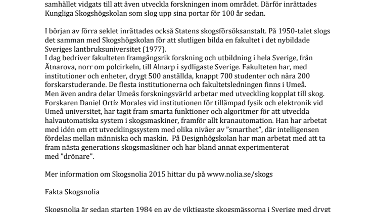 Världens ledande skogsfakultet finns på Skogsnolia