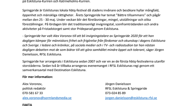 Alex Voronov vald till Springprides invigningstalare