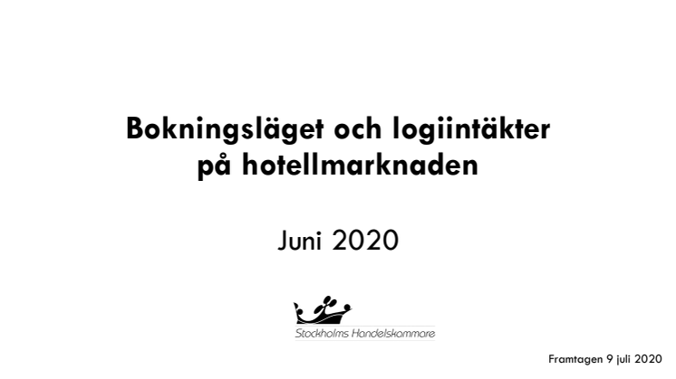 Bokningsläge och logiintäkter - juni 2020